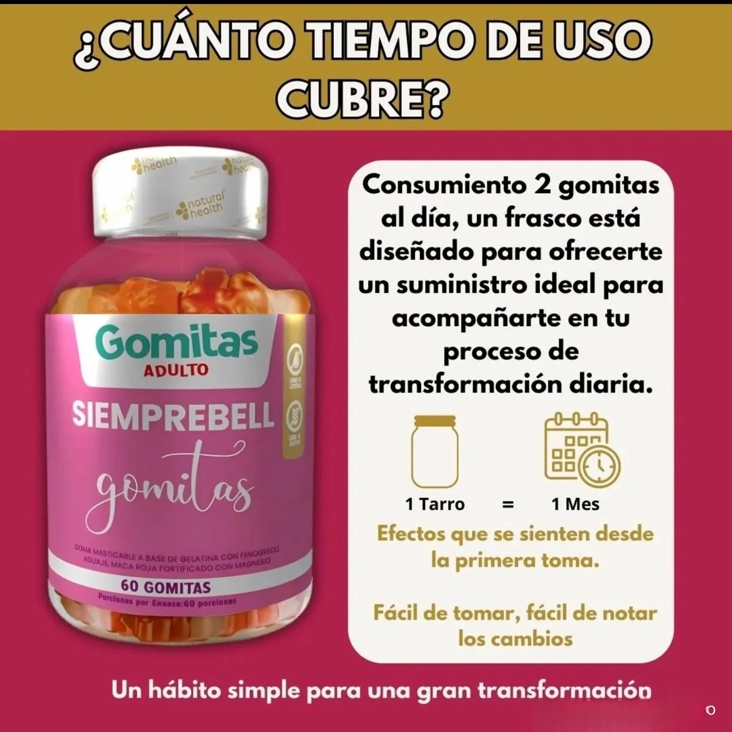 Gomitas Siemprebell X 2 unidades +  Colágeno Hidrolizado X 30 Cápsulas